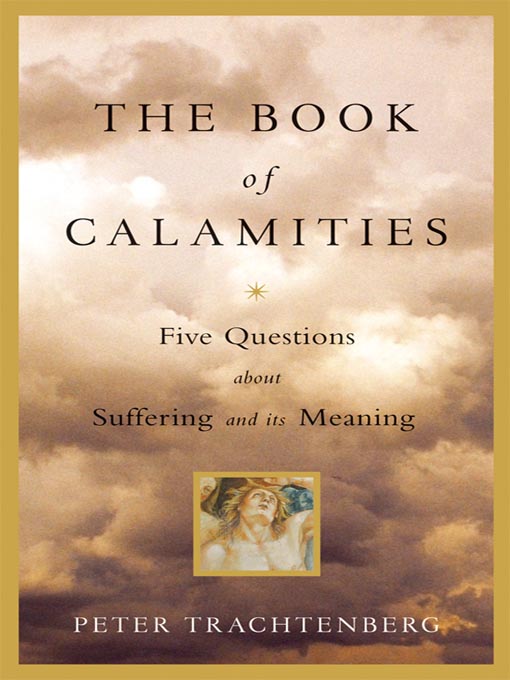 Title details for The Book of Calamities by Peter Trachtenberg - Available